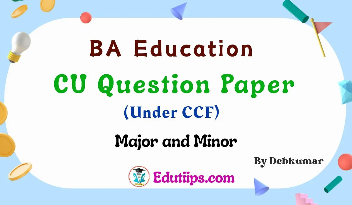 BA Education CU Question Paper (CCF)