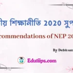 Recommendations of NEP 2020