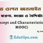 Concept and Characteristics of MOOC